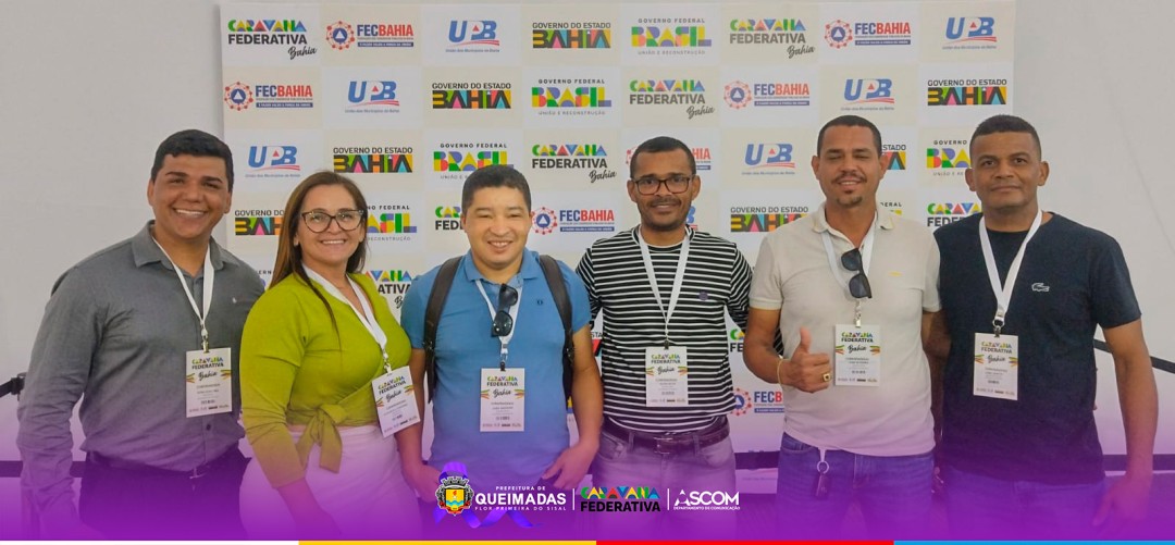 Queimadas participa da Caravana Federativa em Salvador