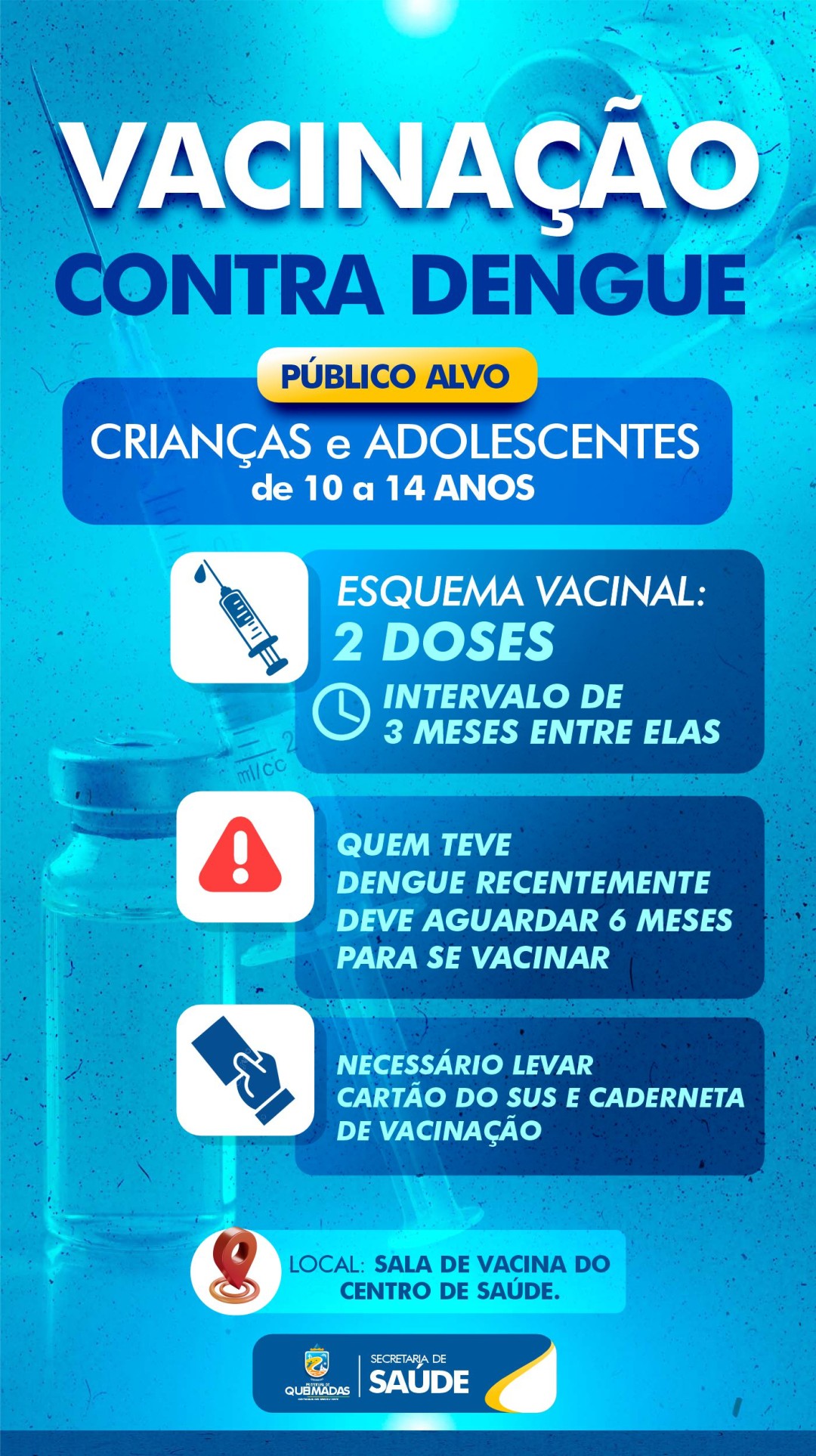 VACINAÇÃO CONTRA DENGUE JÁ ESTÁ DISPONÍVEL EM QUEIMADAS