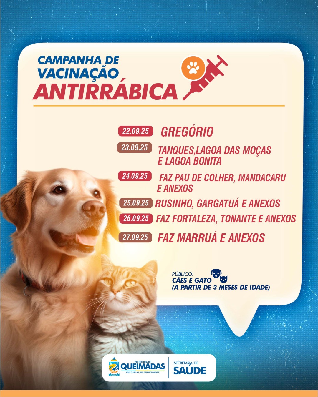 CAMPANHA DE VACINAÇÃO ANTIRRÁBICA: CONFIRA O CRONOGRAMA DE VACINAÇÃO ITINERANTE DE 22 A 27 DE SETEMBRO EM QUEIMADAS
