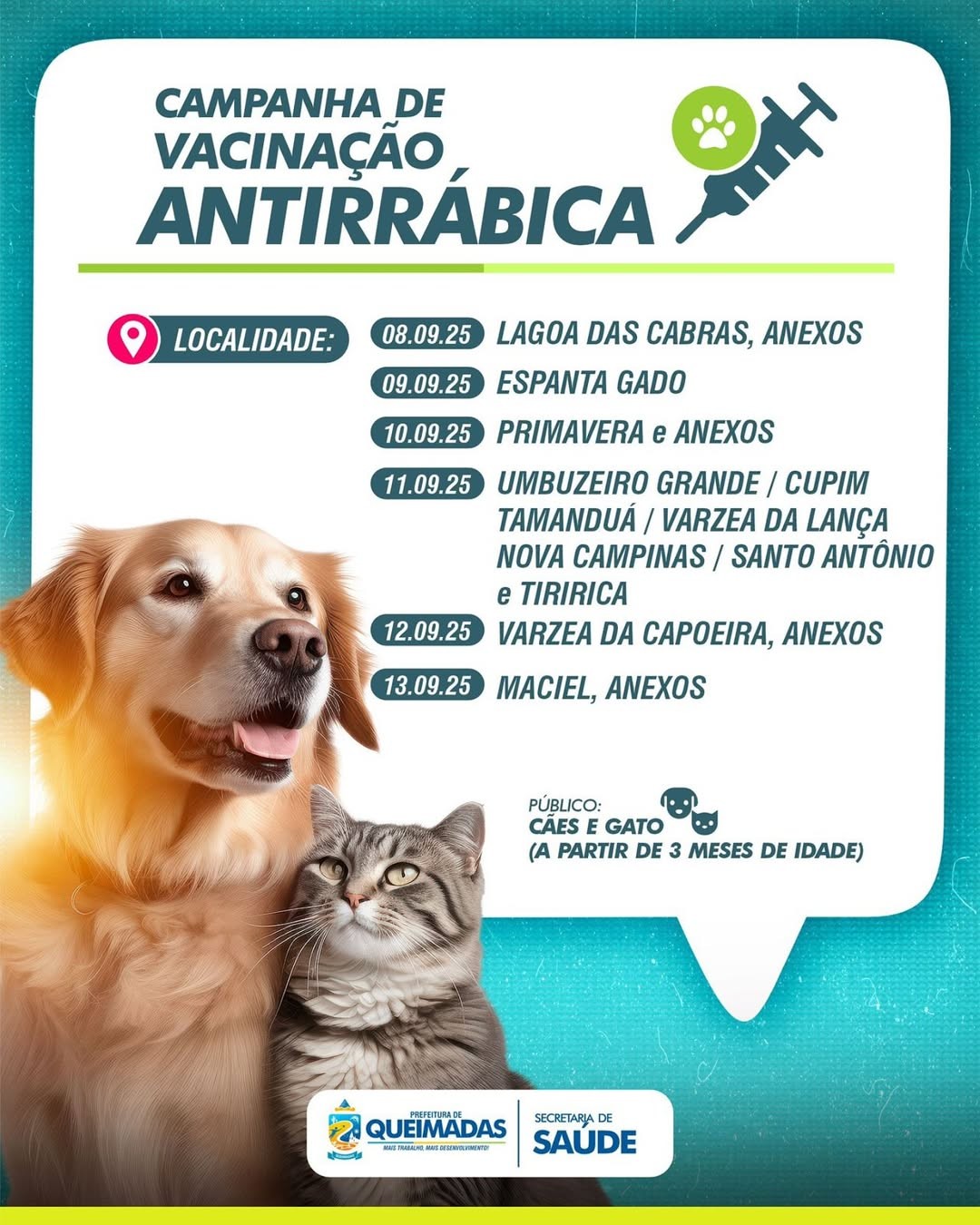 CAMPANHA DE VACINAÇÃO ANTIRRÁBICA: CONFIRA O CRONOGRAMA DE VACINAÇÃO ITINERANTE DE 08 A 13 DE SETEMBRO EM QUEIMADAS