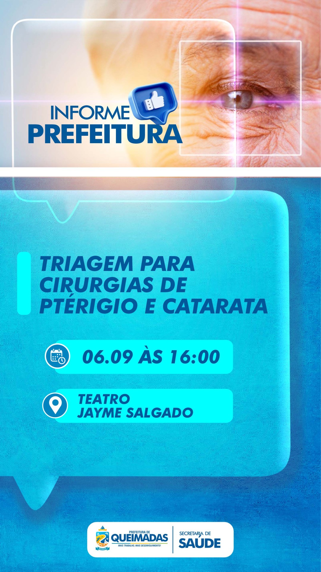 INFORMATIVO SECRETARIA DE SAÚDE: Triagem para cirurgias de pterígio e catarata dia 06/09