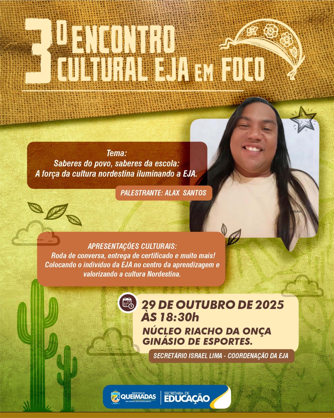 3º Encontro Cultural “EJA em Foco” será realizado na próxima quarta-feira (29/10) em Riacho da Onça - com destaque para a cultura nordestina