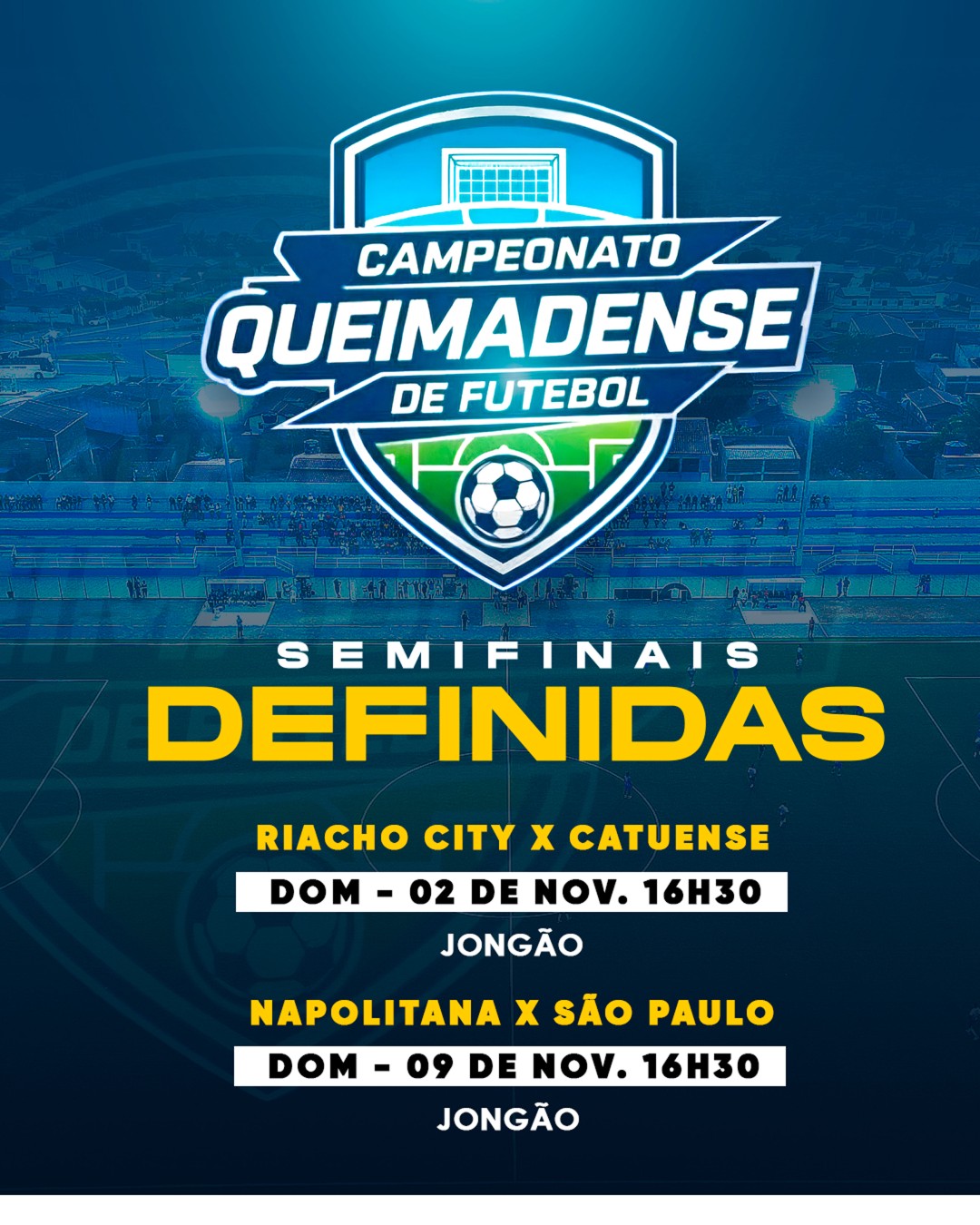Semifinais do Campeonato Queimadense 2025 estão definidas - Confira os semifinalistas!
