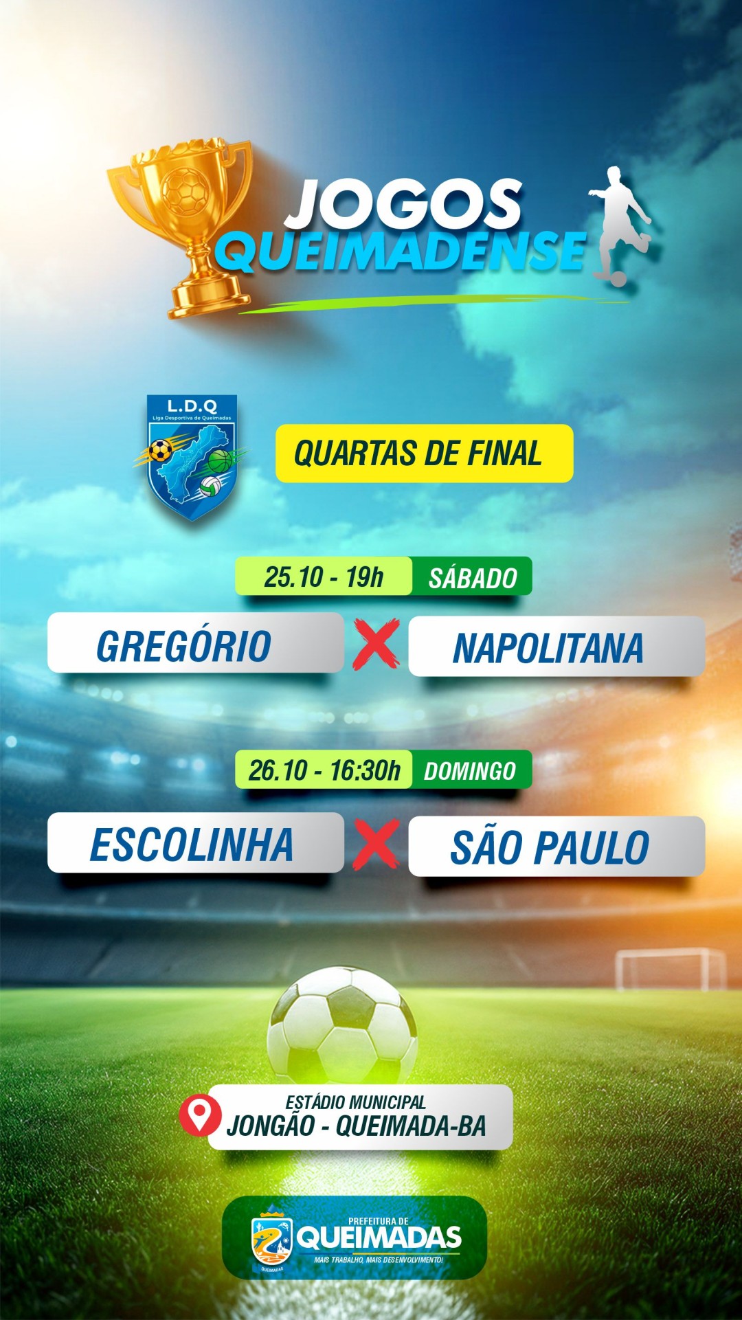 Quartas de Final do Campeonato Queimadense 2025: neste fim de semana Gregório x Napolitana e Escolinha Luís Cláudio x São Paulo de Lagoa do Mari - definem últimas vagas das semifinais