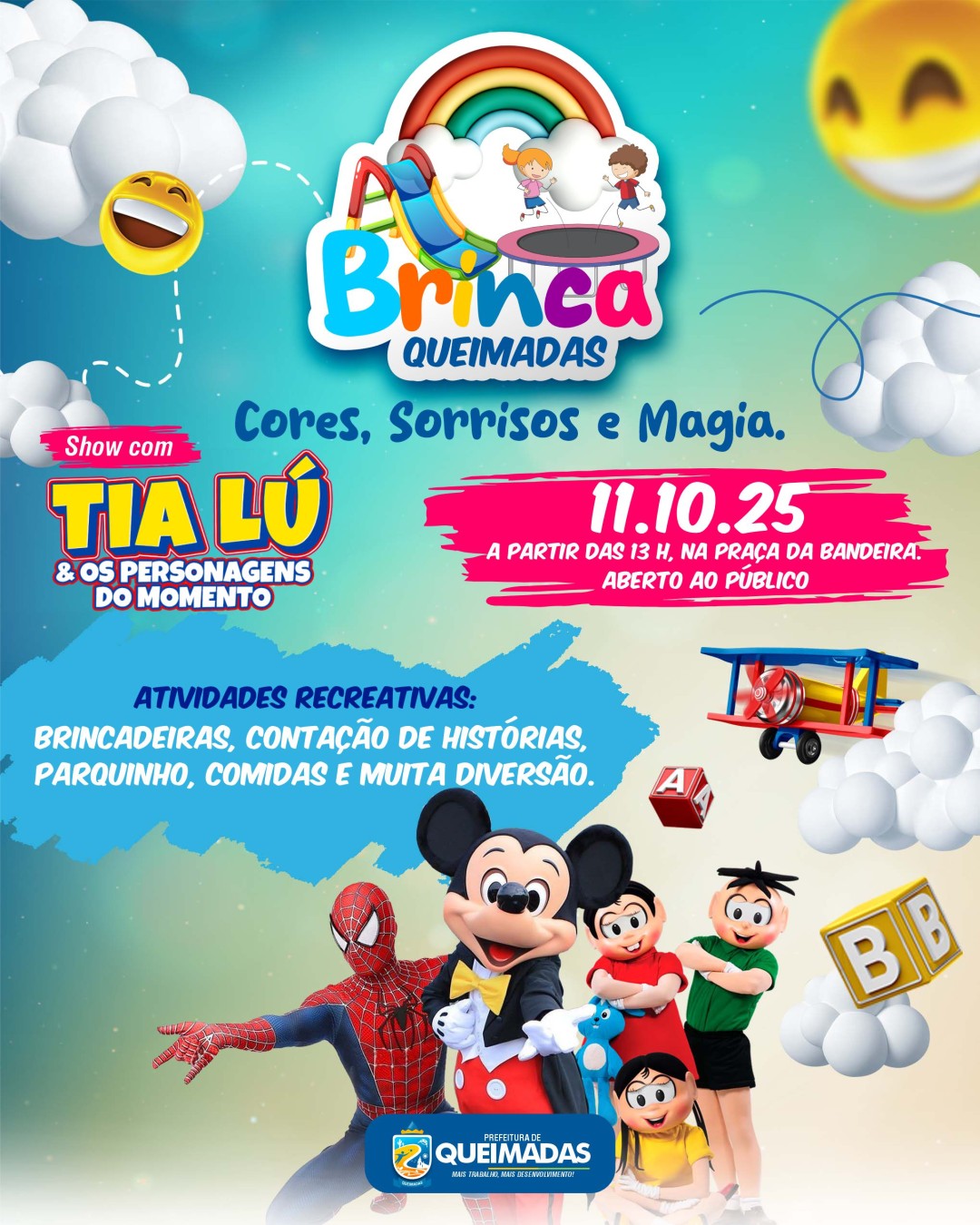 Para celebrar a Semana da Criança - Vem aí o Brinca Queimadas!