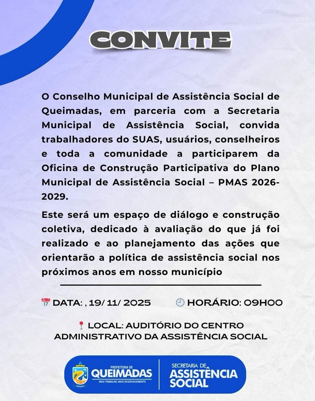 CONVITE: Participe da Oficina de Construção Participativa do Plano Municipal de Assistência Social – PMAS 2026-2029.