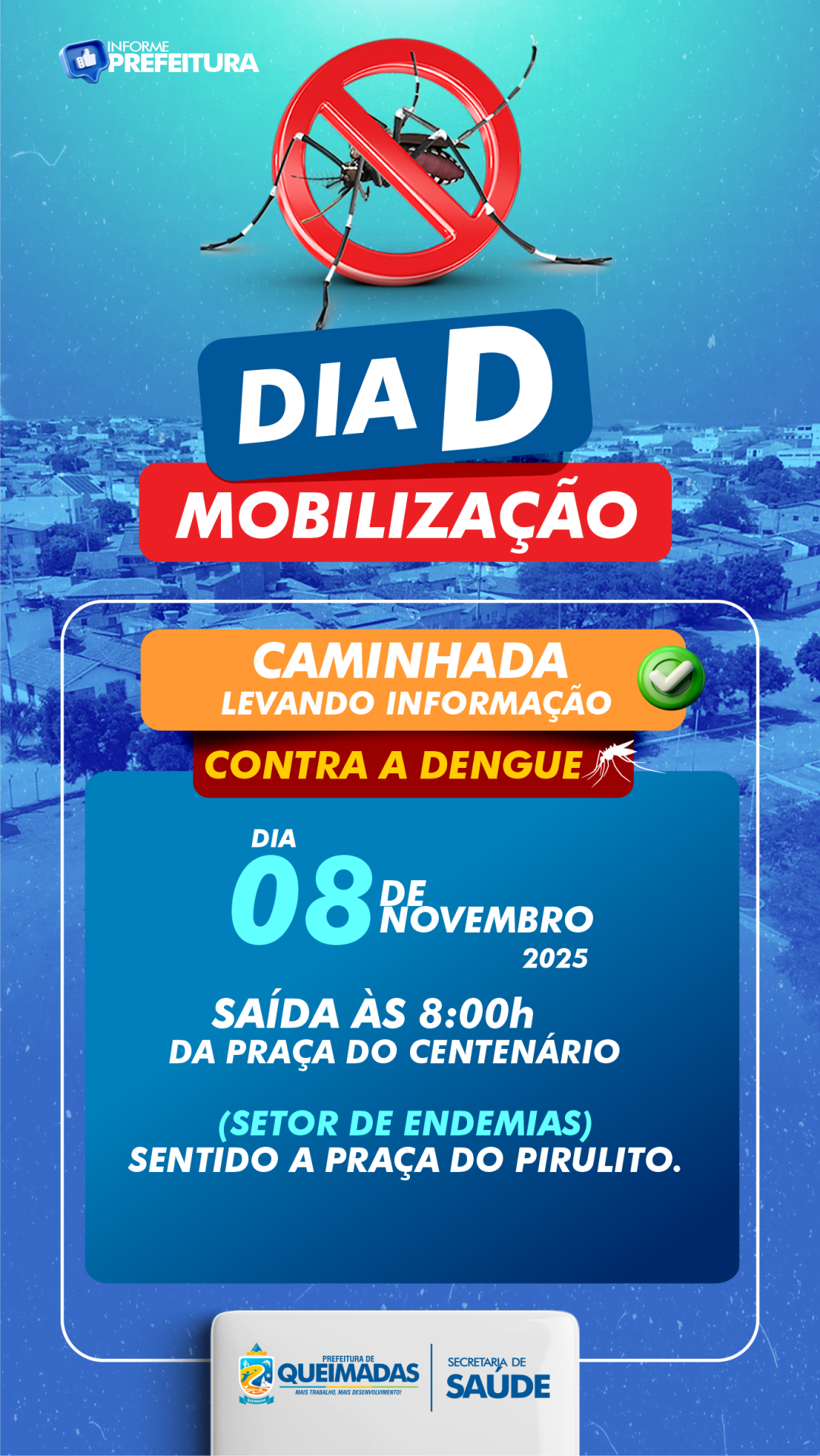 Secretaria de Saúde realizará Dia D de Mobilização Contra a Dengue com caminhada educativa pelas ruas da cidade - neste sábado (08)