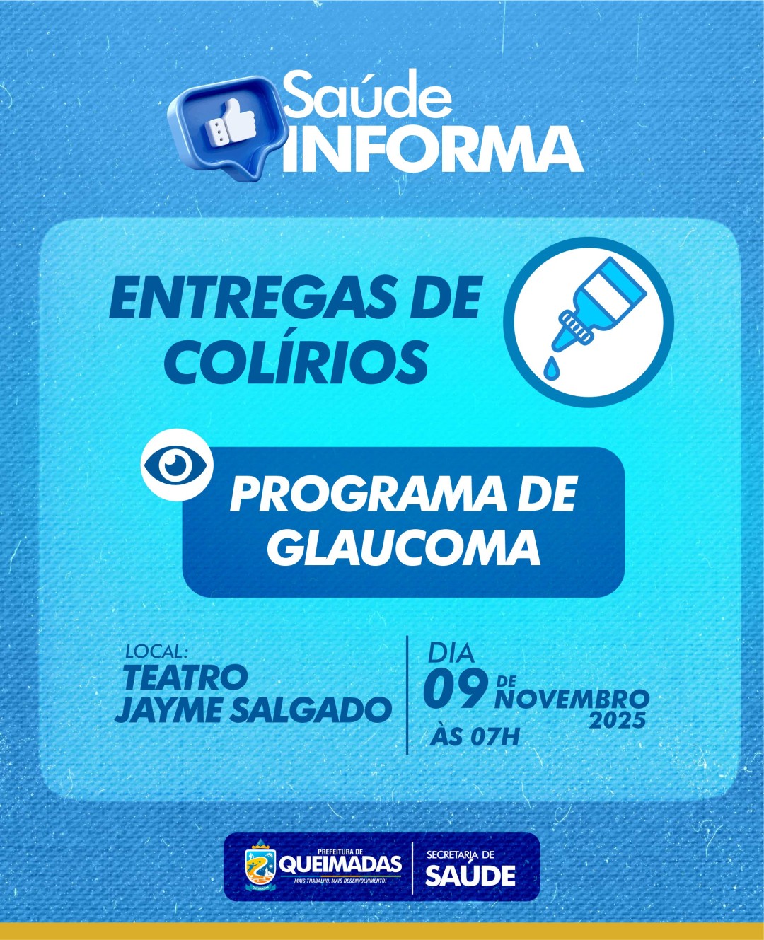 INFORMATIVO SAÚDE: Entrega de Colírios – Programa de Glaucoma